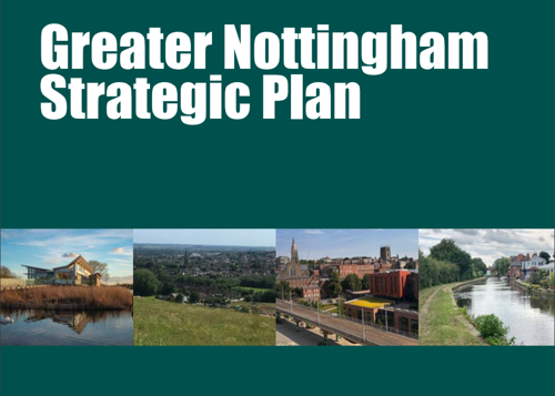 A banner for the Greater Nottingham Strategic Plan which features four photos of landscapes across Greater Nottingham